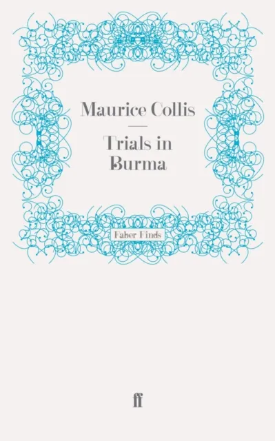 Trials in Burma