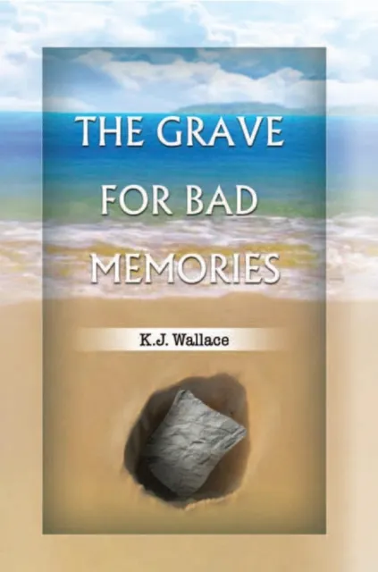 Grave for Bad Memories