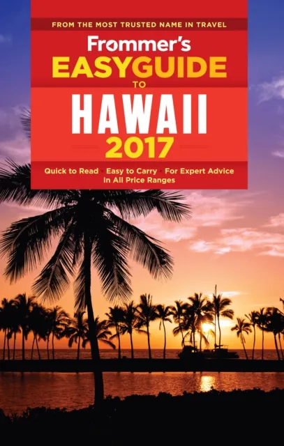 Frommer's EasyGuide to Hawaii 2017