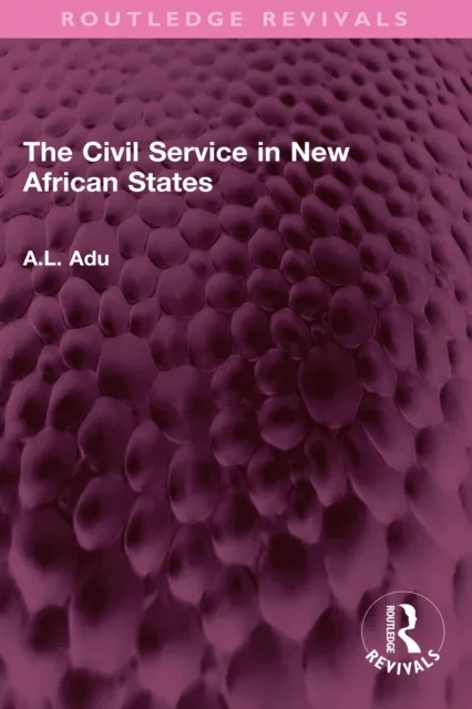 Civil Service in New African States
