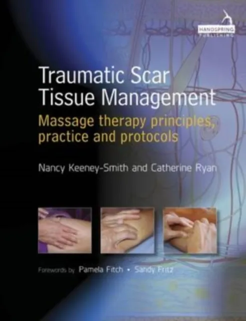 Traumatic Scar Tissue Management