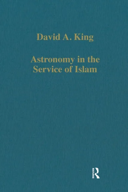 Astronomy in the Service of Islam
