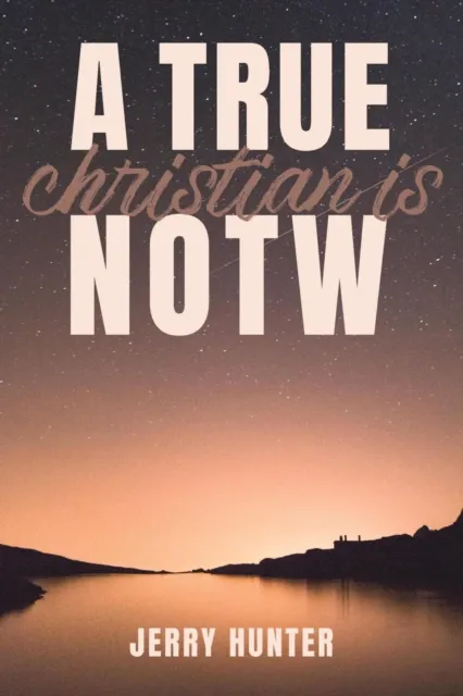True Christian is NOTW