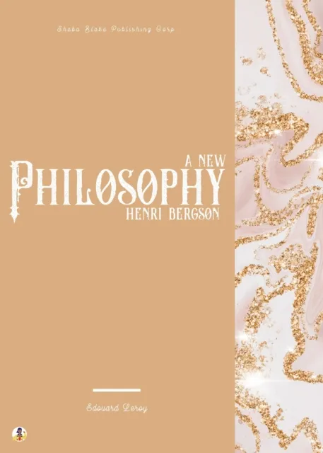 New Philosophy: Henri Bergson