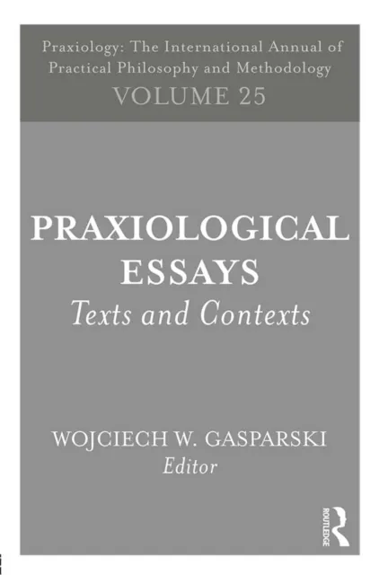 Praxiological Essays
