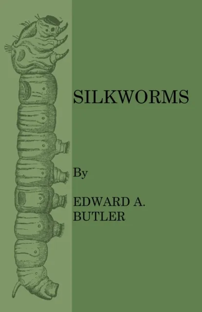 Silkworms