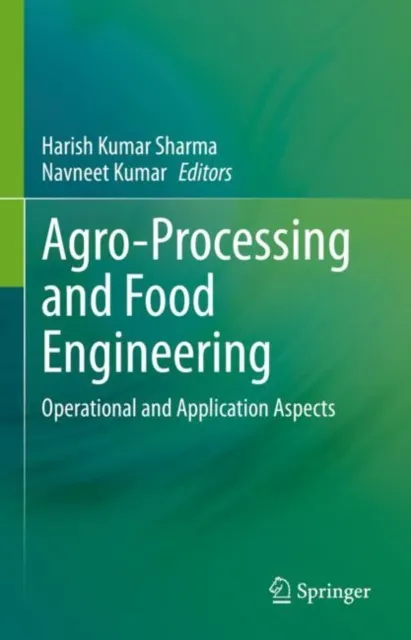 Agro-Processing and Food Engineering