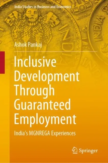 Inclusive Development Through Guaranteed Employment