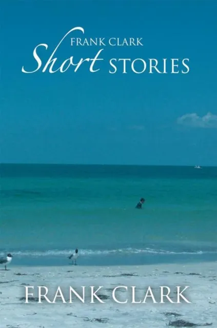 Frank Clark Short Stories