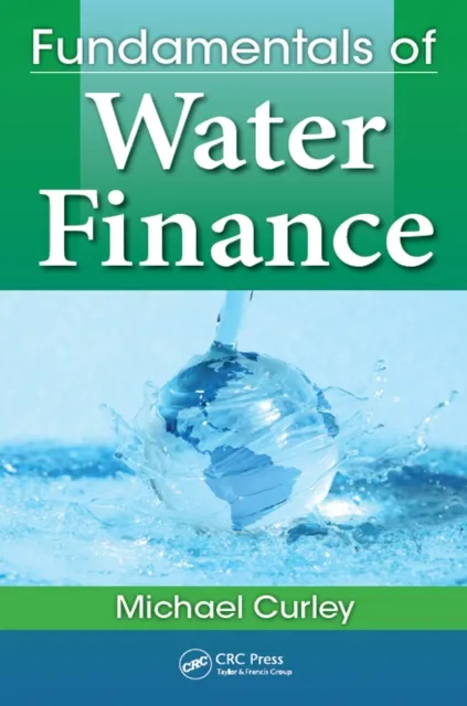 Fundamentals of Water Finance
