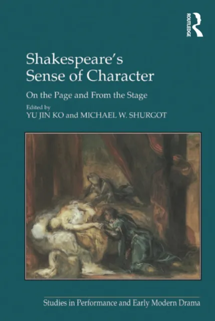Shakespeare's Sense of Character