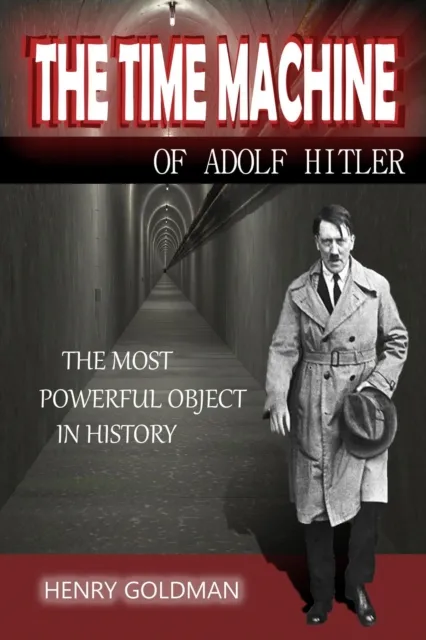 time machine of adolf hitler