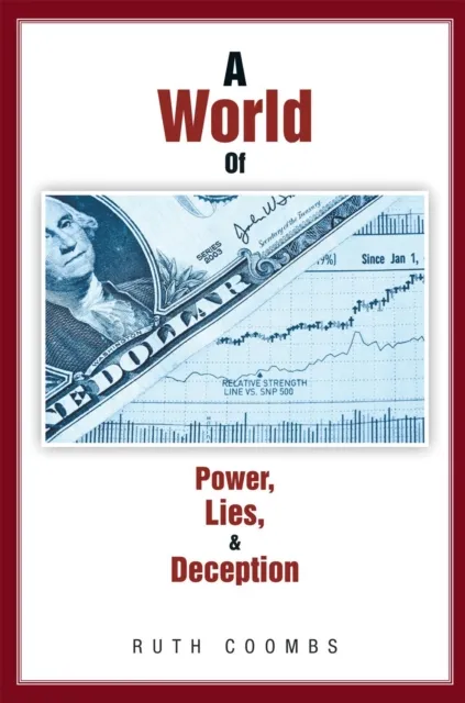 World of Power, Lies, & Deception