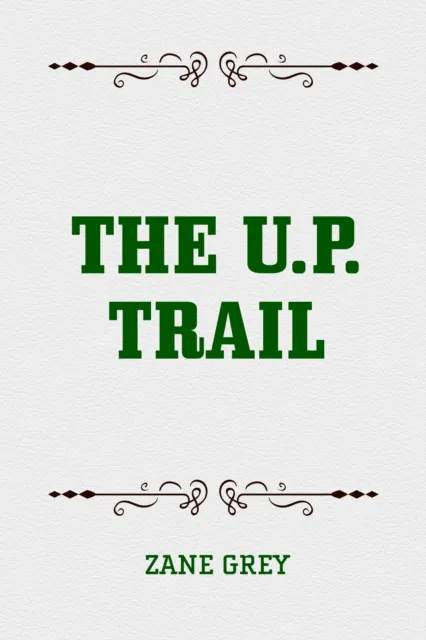 U.P. Trail
