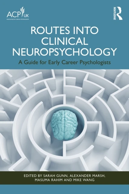 Routes into Clinical Neuropsychology