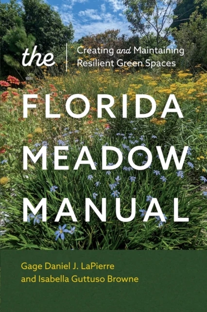 Florida Meadow Manual