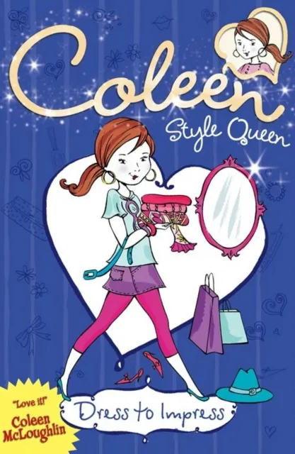 Dress to Impress (Coleen Style Queen, Book 2)