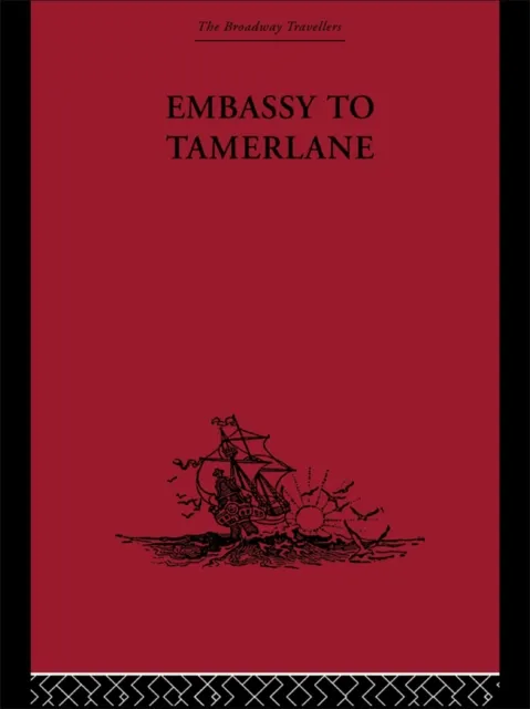 Embassy to Tamerlane