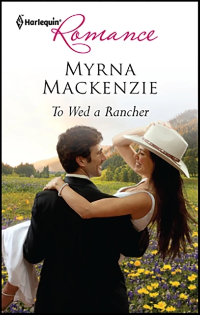 To Wed a Rancher