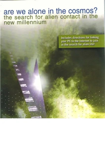 Are We Alone in the Cosmos? The Search for Alien Contact in the New Millenium