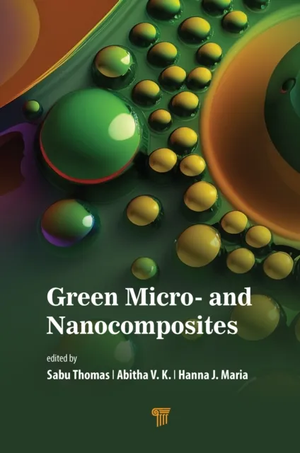 Green Micro- and Nanocomposites