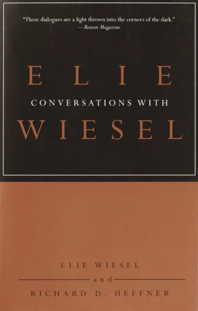 Conversations with Elie Wiesel