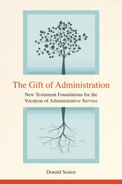 Gift of Administration