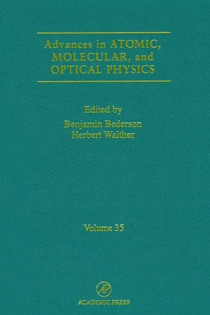 Advances in Atomic, Molecular, and Optical Physics