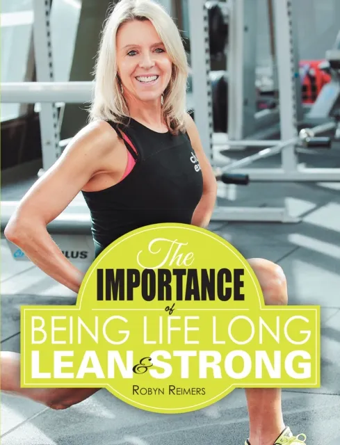 Importance of Being Life Long Lean and Strong