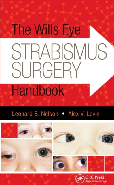 Wills Eye Strabismus Surgery Handbook