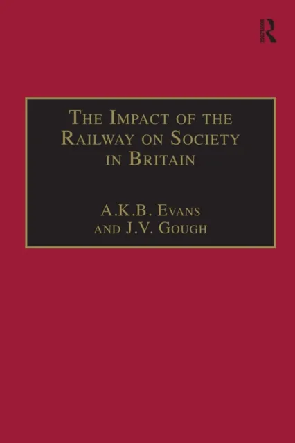 Impact of the Railway on Society in Britain
