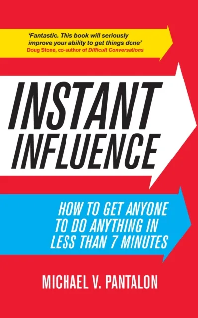 Instant Influence