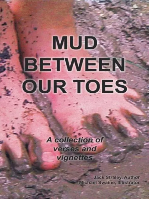 Mud Between Our Toes