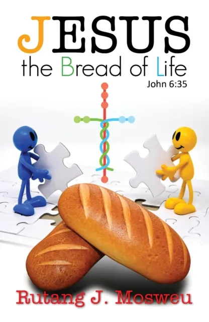 Jesus the Bread of Life