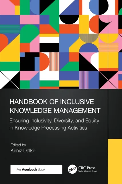 Handbook of Inclusive Knowledge Management