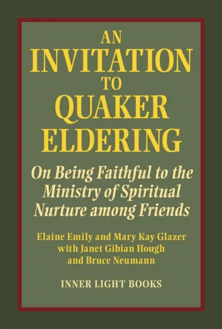 Invitation to Quaker Eldering