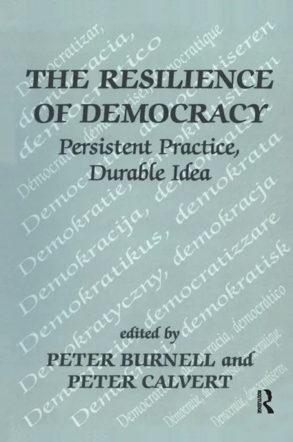 Resilience of Democracy