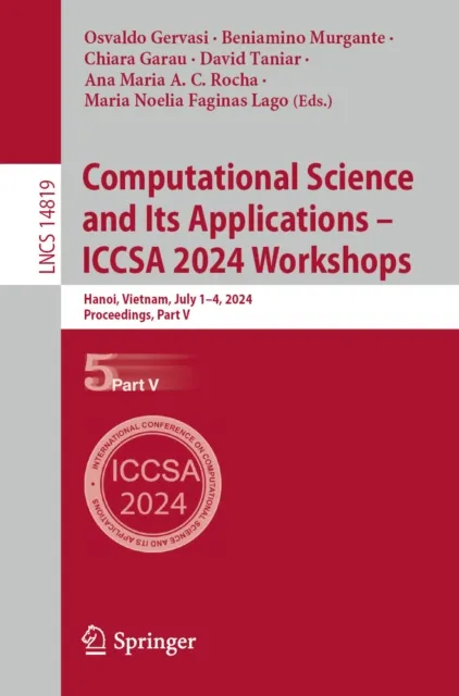 Computational Science and Its Applications - ICCSA 2024 Workshops