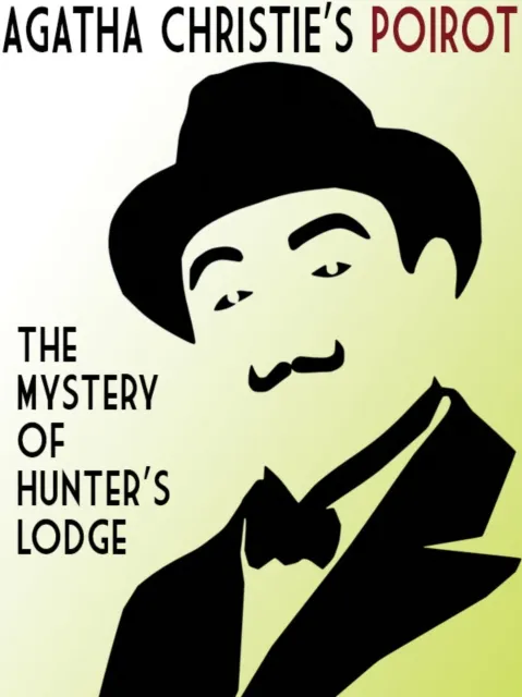 Mystery of Hunter's Lodge