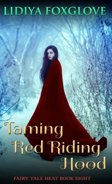 Taming Red Riding Hood