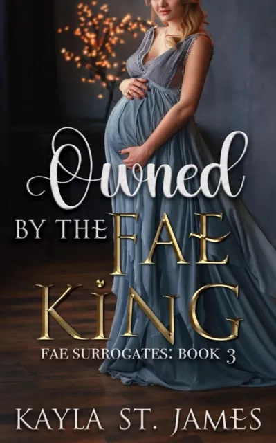 Owned By The Fae King