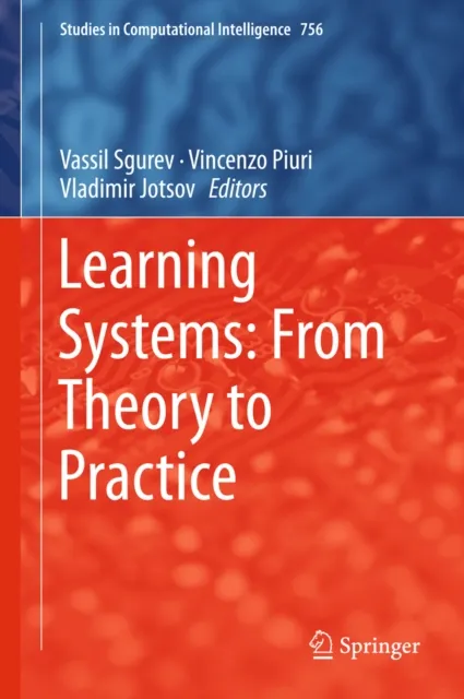 Learning Systems: From Theory to Practice