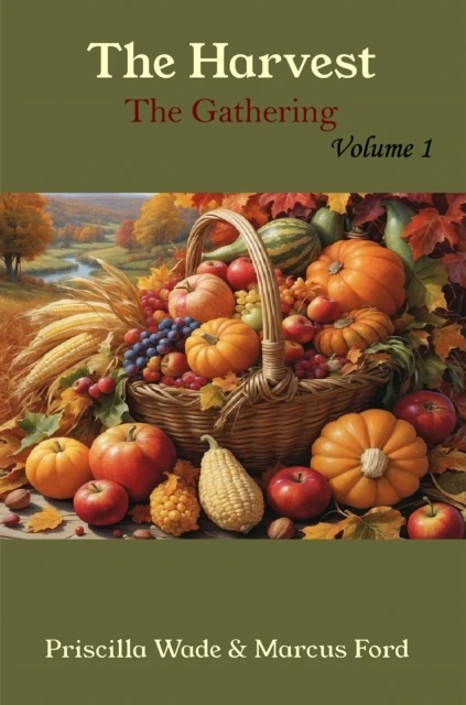 Harvest, The Gathering Vol. 1