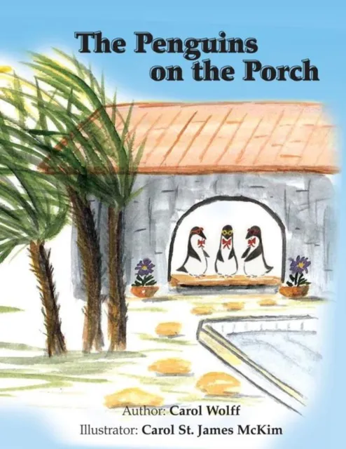 Penguins on the Porch
