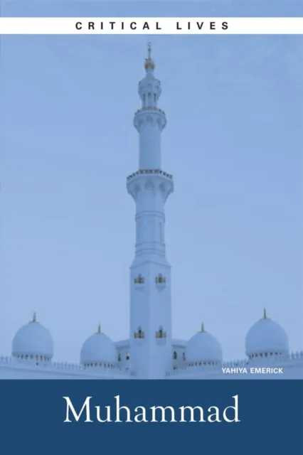 Critical Lives: Muhammad