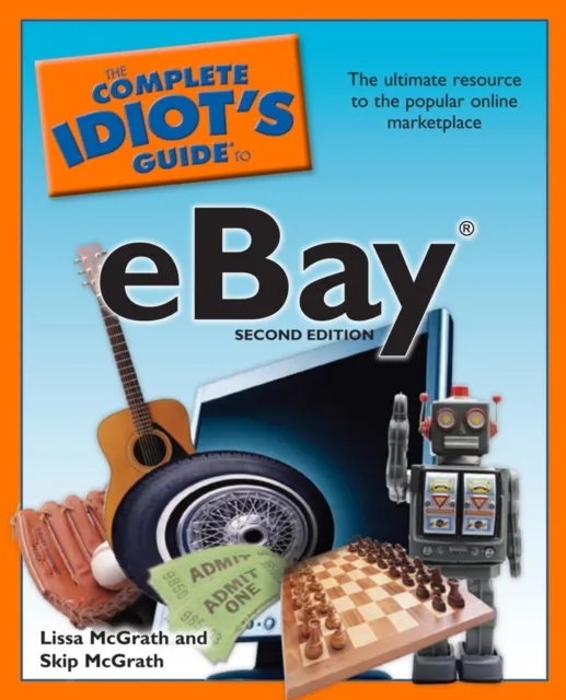 Complete Idiot's Guide to eBay, 2nd Edition