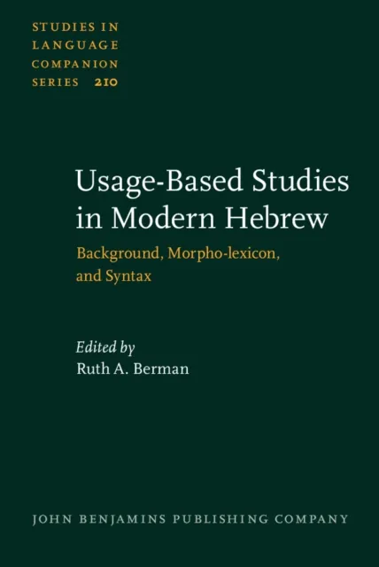 Usage-Based Studies in Modern Hebrew