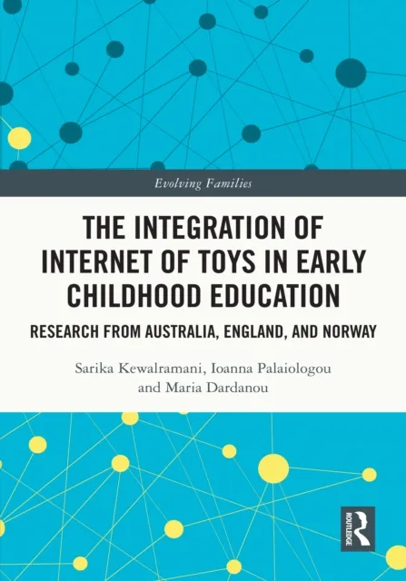 Integration of Internet of Toys in Early Childhood Education