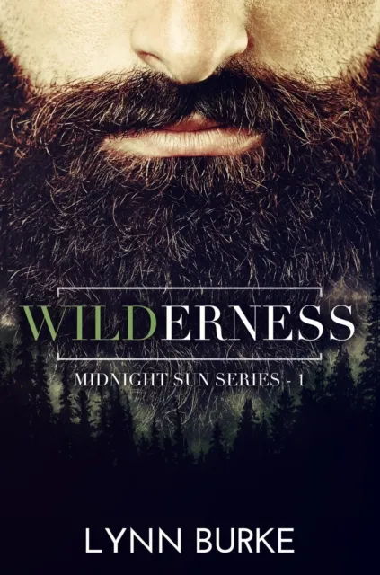 Wilderness (Midnight Sun Series 1)