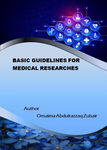 Basic Guidelines for Medical Researches